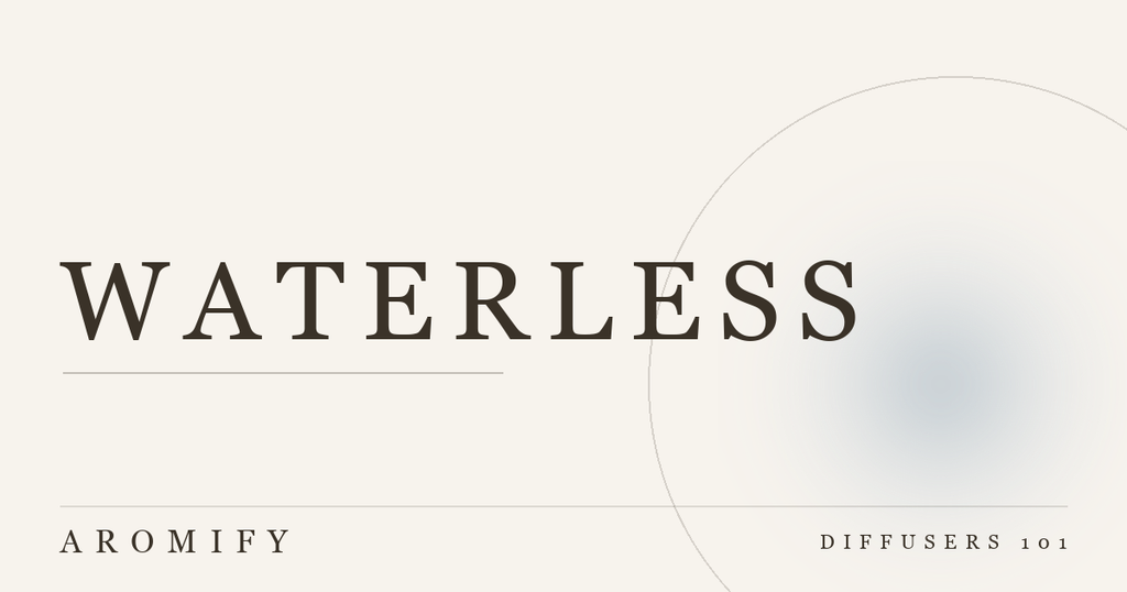 Waterless Diffusers: What They Are and When They Win