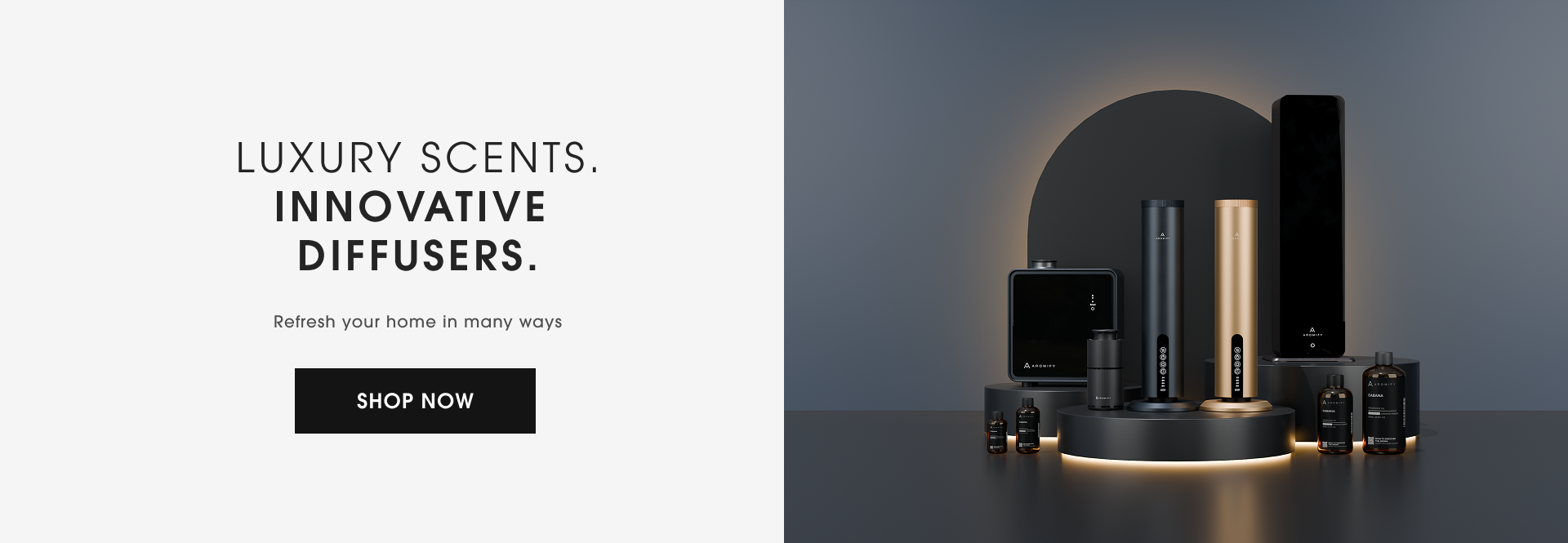 Luxury Scents. Innovative Diffusers.